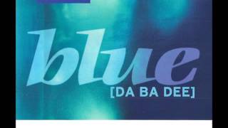 Eiffel 65 ‎– Blue [Da Ba Dee] (DJ Ponte Ice Pop Mix)