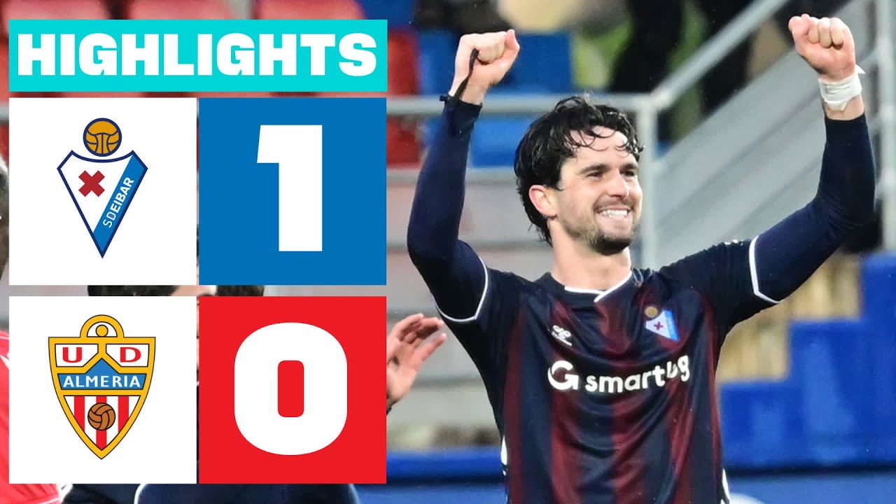 Eibar vs Almería Highlights