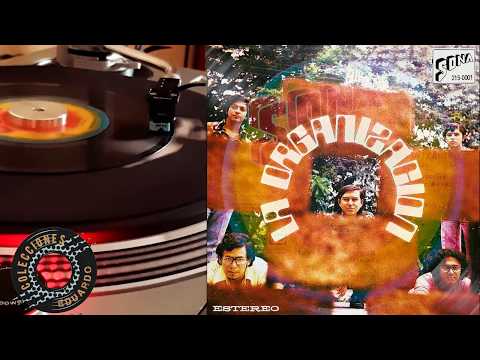 LA ORGANIZACION.... VERDAD AMARGA  1975   (Guayaquil / Ecuador)