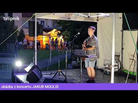 Lipfest 2021 - koncert Jakub Moulis - 21.8.2021 - sestřih živého vysílání