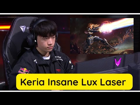 Keria dominance with Lux Laser: Compilation of a Keria Lux ultimate! T1 Vs NS LCK Spring