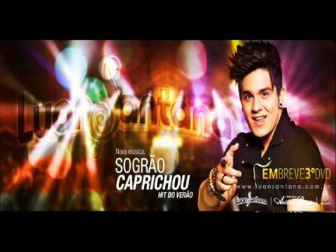 Luan Santana - Sogrão Caprichou