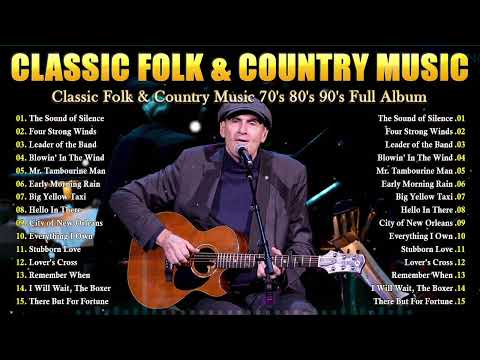 Classic Folk Songs || Classic Folk & Country Music 70's 80's 90's Full Album || Country Folk Music