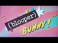 THAT BUNNY Blooper Bunny 1991 1997 Opening On Toon In With Me On MeTV