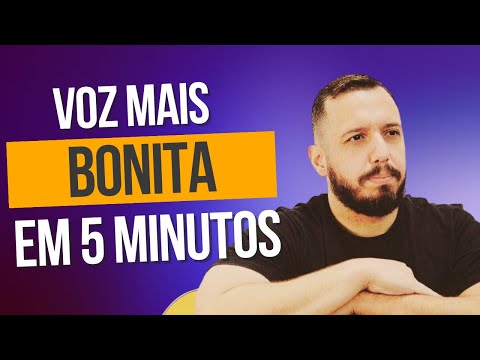 Como Ter Uma Voz Mais Bonita em 5 Minutos | Aula de Canto | Como Melhorar a Voz