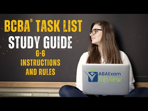 Instructions and Rules | BCBA® Task List Study Guide G6 | ABA Exam Review