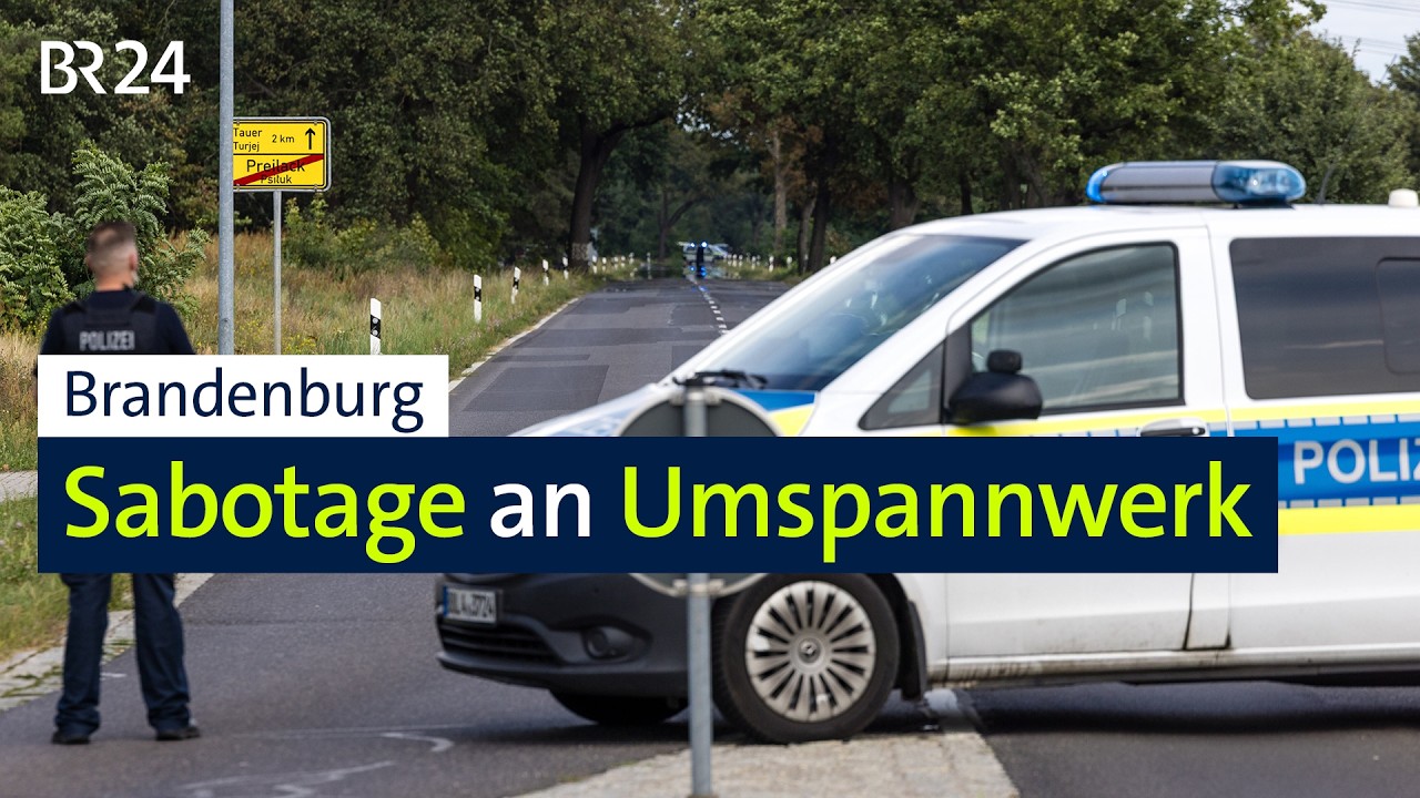 Brandenburg: Sabotage an Umspannwerk | BR24