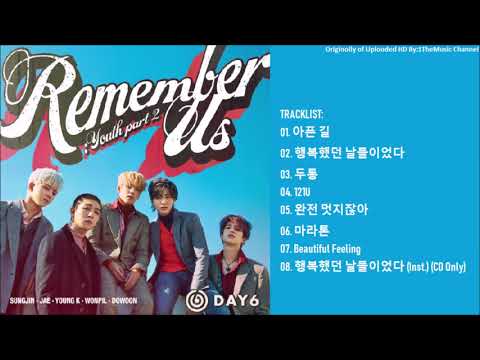 [FULL ALBUM] DAY6 (데이식스) - Remember Us : Youth Part 2