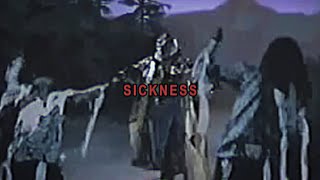SICKNESS Music Video