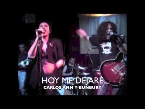 HOY ME DEJARE  CARLOS ANN Y ENRIQUE BUNBURY