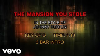 Johnny Horton - The Mansion You Stole (Karaoke)