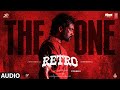 THE ONE Audio Song RETRO Suriya Karthik Subbaraj Santhosh Narayanan Kasarla Shyam