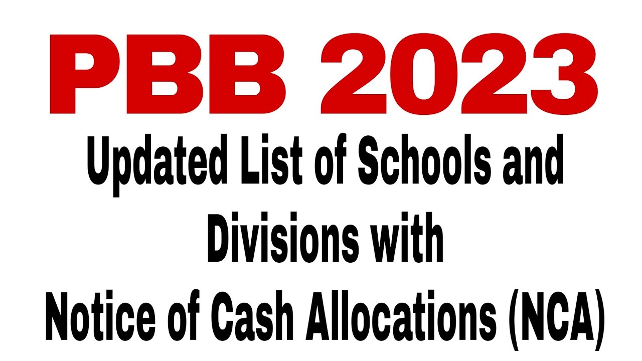 Updated List of Schools and Divisions with NCA for PBB 2023