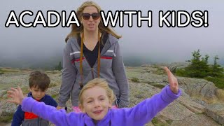 Acadia National Park with kids ...Vlog 23
