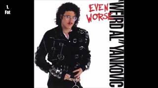 &quot;Weird Al&quot; Yankovic - Even Worse (1988) [Full Album]