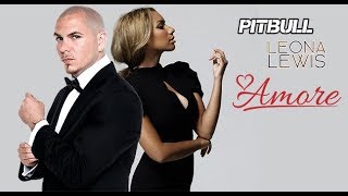 Pitbull feat Leona Lewis Amore lyrics (magyar felirat)