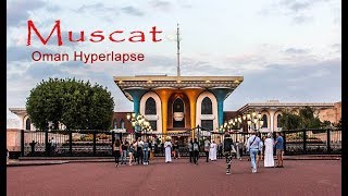 preview picture of video ''Oman Hyperlapse 'Muscat  |  عمان هايبرلابس ' مسقط ''