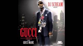 Gucci Mane - Gucci Sosa - Full Mixtape