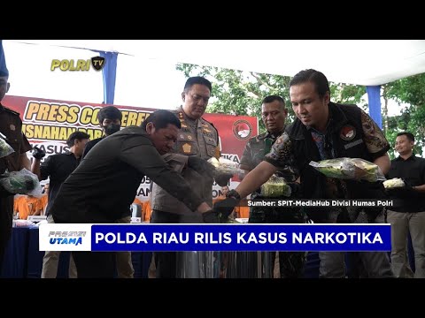 POLDA RIAU RILIS KASUS NARKOTIKA