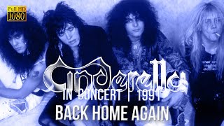 Cinderella - Back Home Again (In Concert 1991) - [Remastered to FullHD]