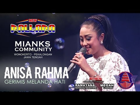 NEW PALLAPA - GERIMIS MELANDA HATI - indah dan memepesona - ANISA RAHMA "MIANKS" WONOKERTO