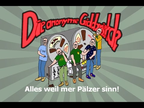 Die anonyme Giddarischde - Alles weil mer Pälzer sinn'!