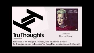 Alice Russell - Hard and Strong