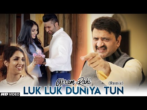 Akram Rahi - Luk Luk Duniya Tun (Remix) (Official Music Video)