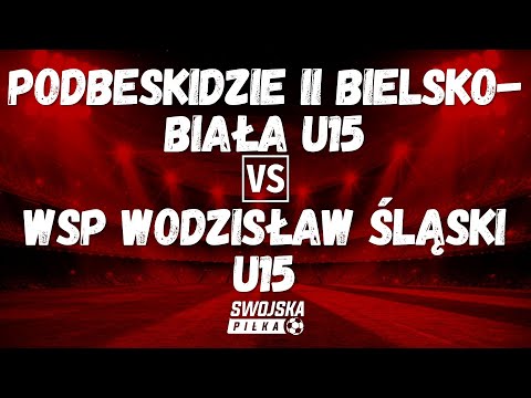 2 LW C1 TRAMPKARZY: Podbeskidzie Bielsko-Biała U15 🆚️ WSP Wodzisław Śląski U15 (skrót meczu)
