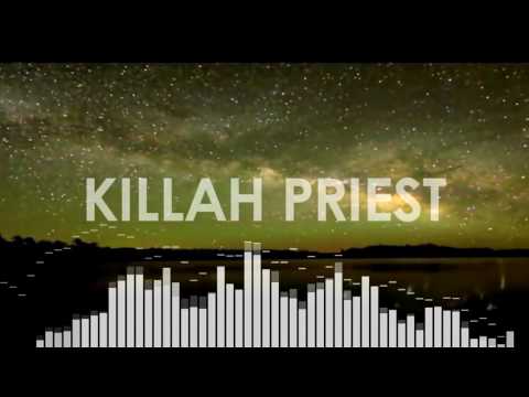 KILLAH PRIEST - Slaughterhouse Freestyle