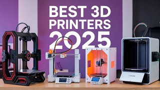 Best 3D Printers 2025 [watch before you buy]