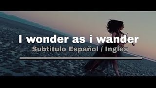 Lindsey Stirling - I Wonder As I Wander /Liryc English - Spanish / Letra Ingles - Español