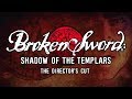 Broken Sword Director 39 s Cut Full Game Longplay No Co