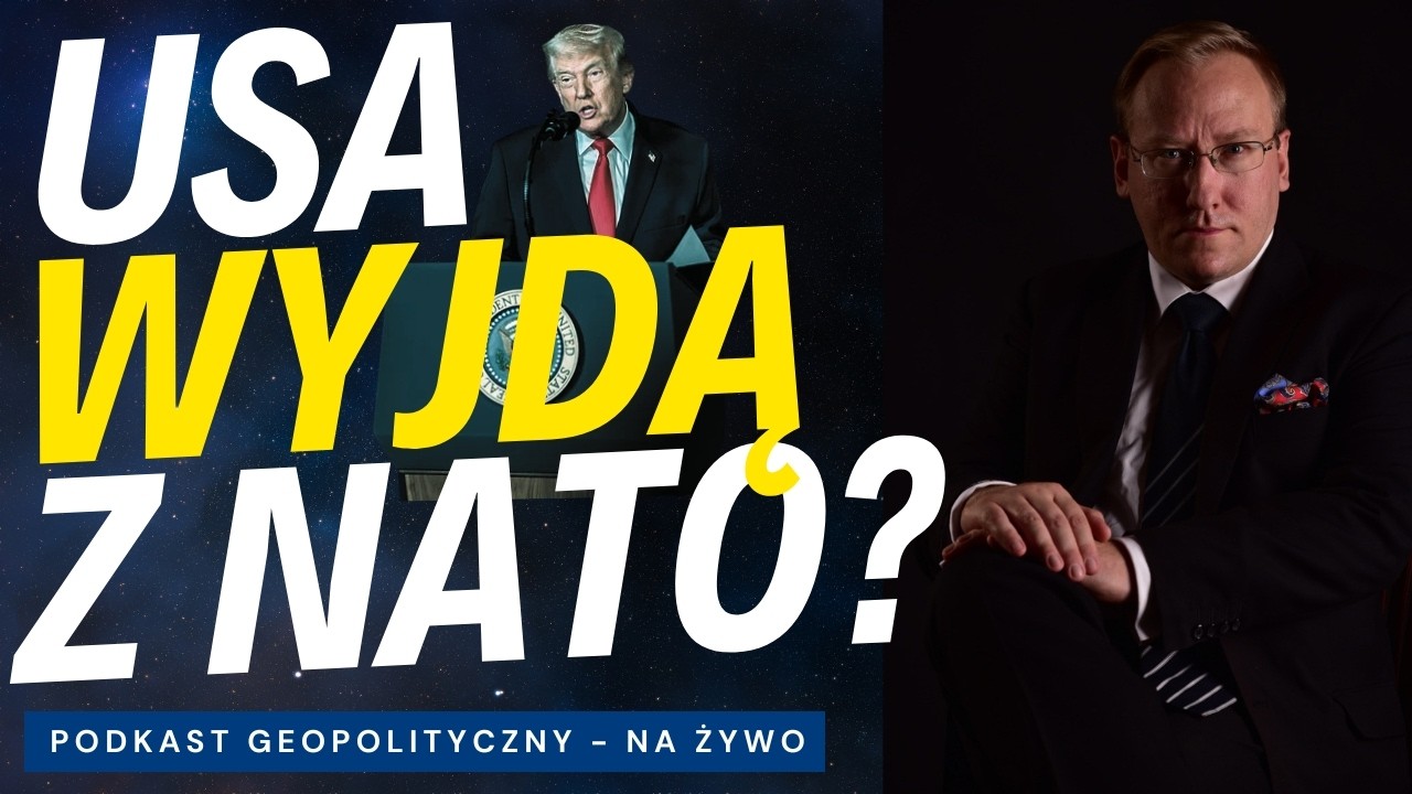 NA ŻYWO: USA wyjdą z NATO?