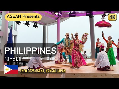 Philippines Week | Singkil (Maranao Royal Dance)  | ASEAN Presents | Expo 2025 Osaka, Kansai, Japan