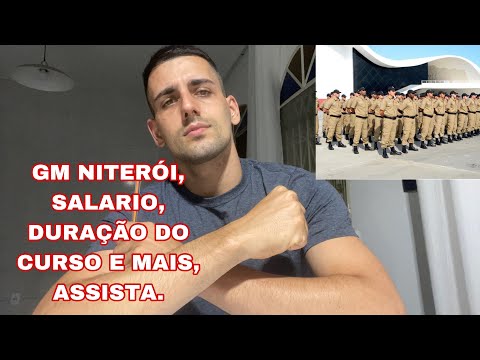 GUARDA MUNICIPAL DE NITERÓI, SALÁRIO, RAS, TEMPO DE CURSO, PLANO DE CARREIRA.
