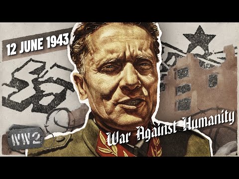 Nazis in a Balkan Mess - War Against Humanity 064 - June 12, 1943
