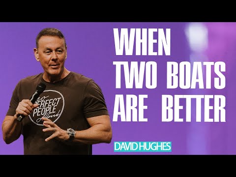 David Hughes - When Two Boats are Better