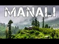 Manali Tourist Places | Watch this before planning a trip to Manali