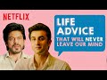 The Best Life Advice Ft Shahrukh Khan Ranbir Kapoor BoJack More Netflix India