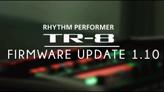 Video thumbnail for AIRA UPDATE — TR-8 Version 1.1 Update by RolandChannel