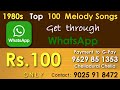 80s 100 Melody Songs WhatsApp Clear Tone