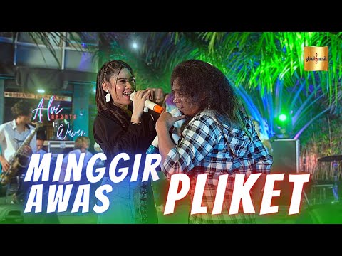 Alvi Ananta ft Wawan - Minggir Awas Pliket (Official Live Music)