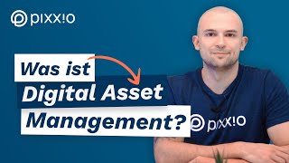 Was ist Digital Asset Management? | Effizient Dateien organisieren mit DAM