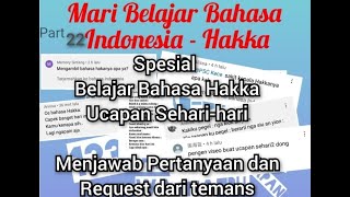 Download lagu Belajar Bahasa Hakka/ Bahasa khek Ucapan sehari-hari #request #bahasahakka #bahasa mp3