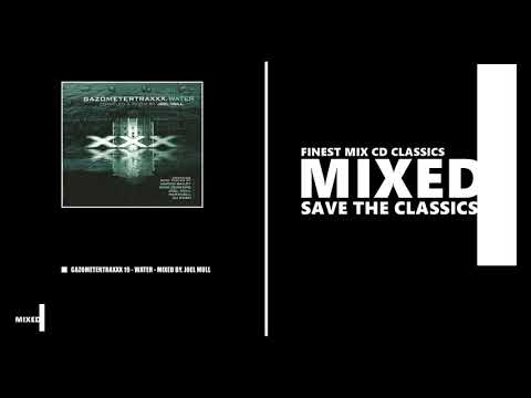 Gazometertraxxx Vol. 19 / Water / Mixed by Joel Mull (CD 2003)