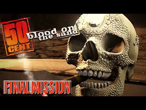 50 Cent Blood On The Sand - Final Mission Gameplay Walkthrough