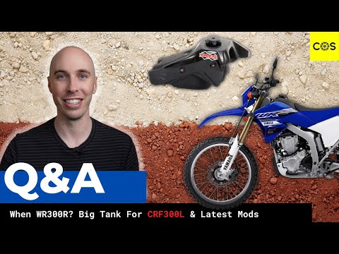 🦄 When WR300R? | IMS Tank For CRF300L | My New Favorite Trail Tool | Bike Banter