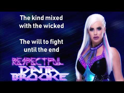Dana Brooke WWE Theme - Respectful (lyrics)