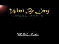 The Bubble Gum Brothers - Won't Be Long / バブ ...